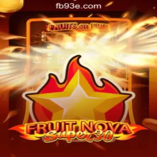 Exploring the Exciting World of FruitrNovaSupe30: A Premier Slot Experience